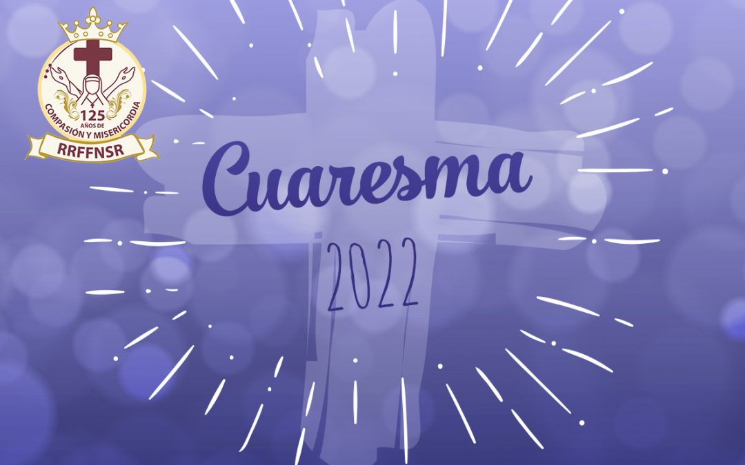 Mensaje de Cuaresma 2022