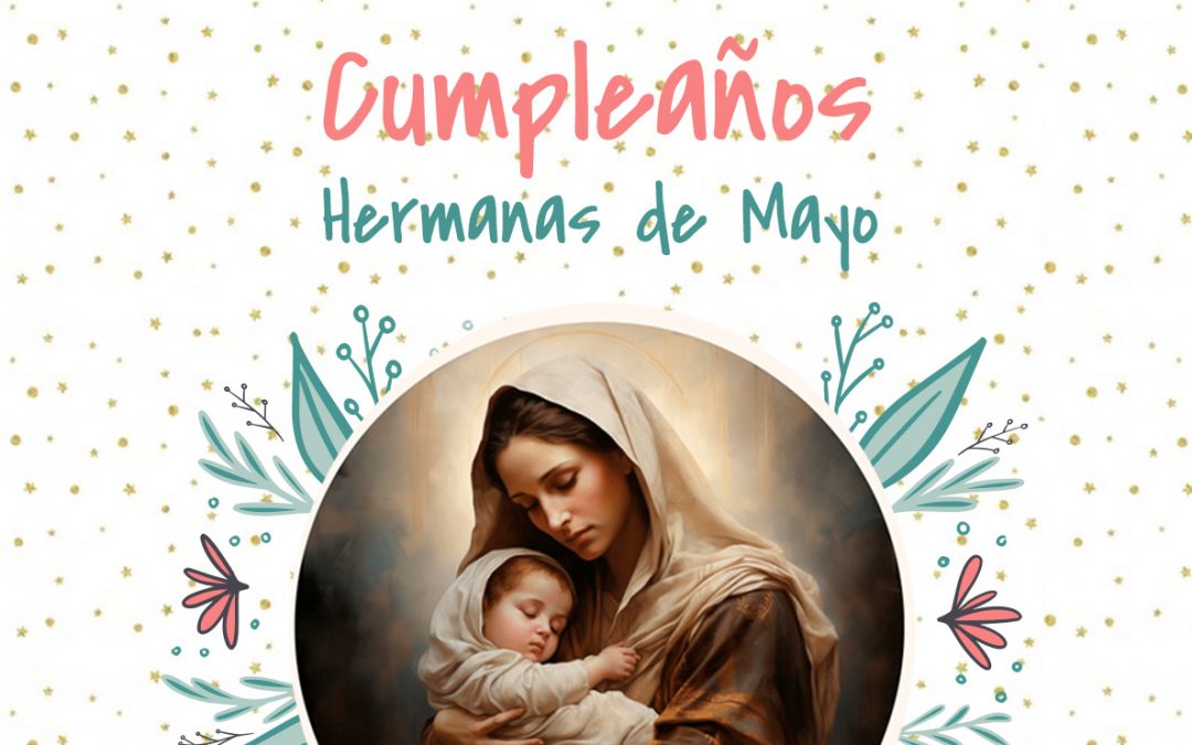 Feliz Cumpleaños de Mayo